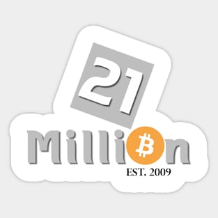 21 Million EST. 2009 Sticker